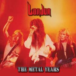 London : The Metal Years